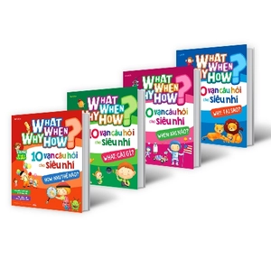 bộ sách what why when how? - 10 vạn câu hỏi cho siêu nhí (bộ 4 cuốn) - Ảnh 6