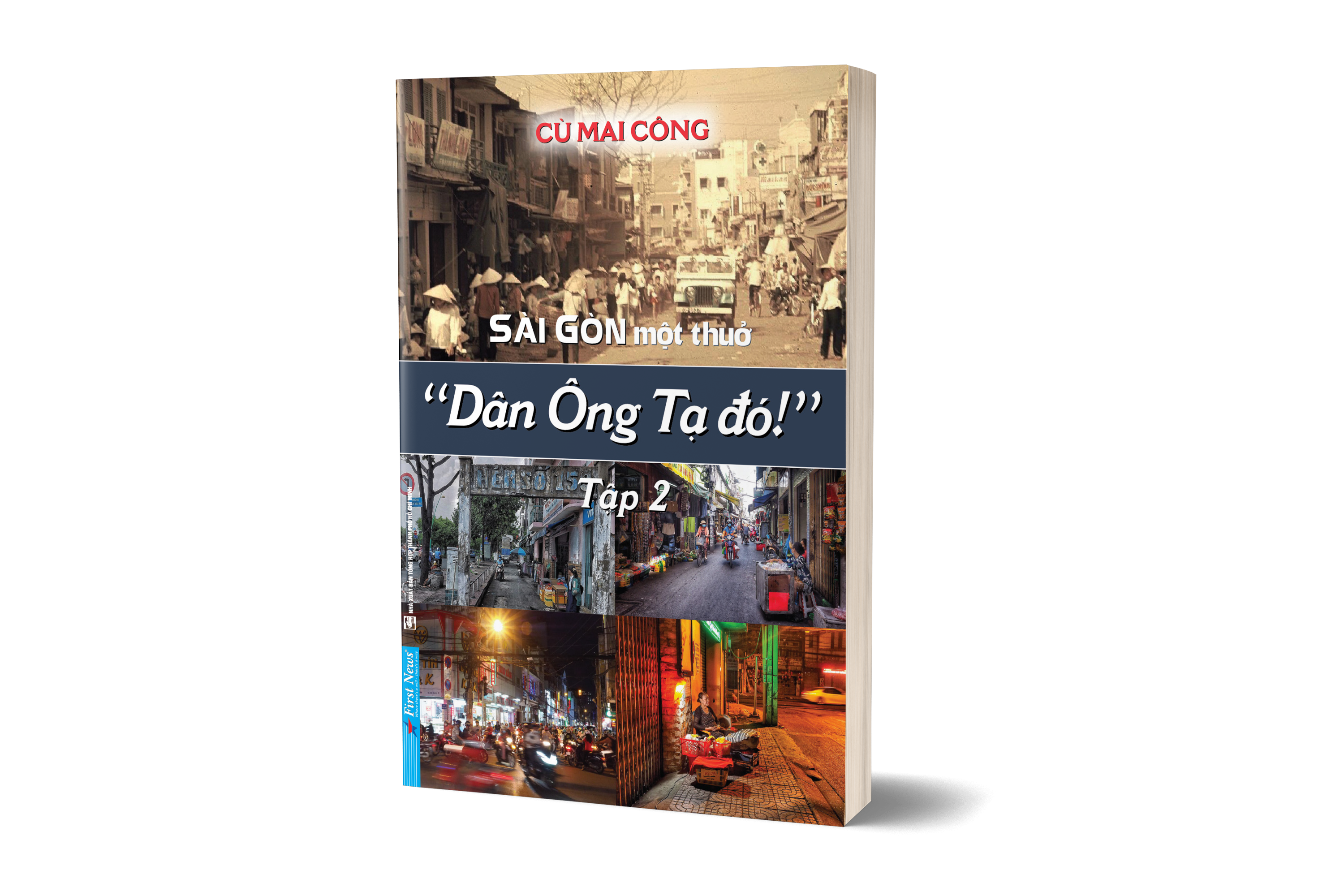 bộ sài gòn một thuở - “dân ông tạ đó!” - tập 2 - Ảnh 10