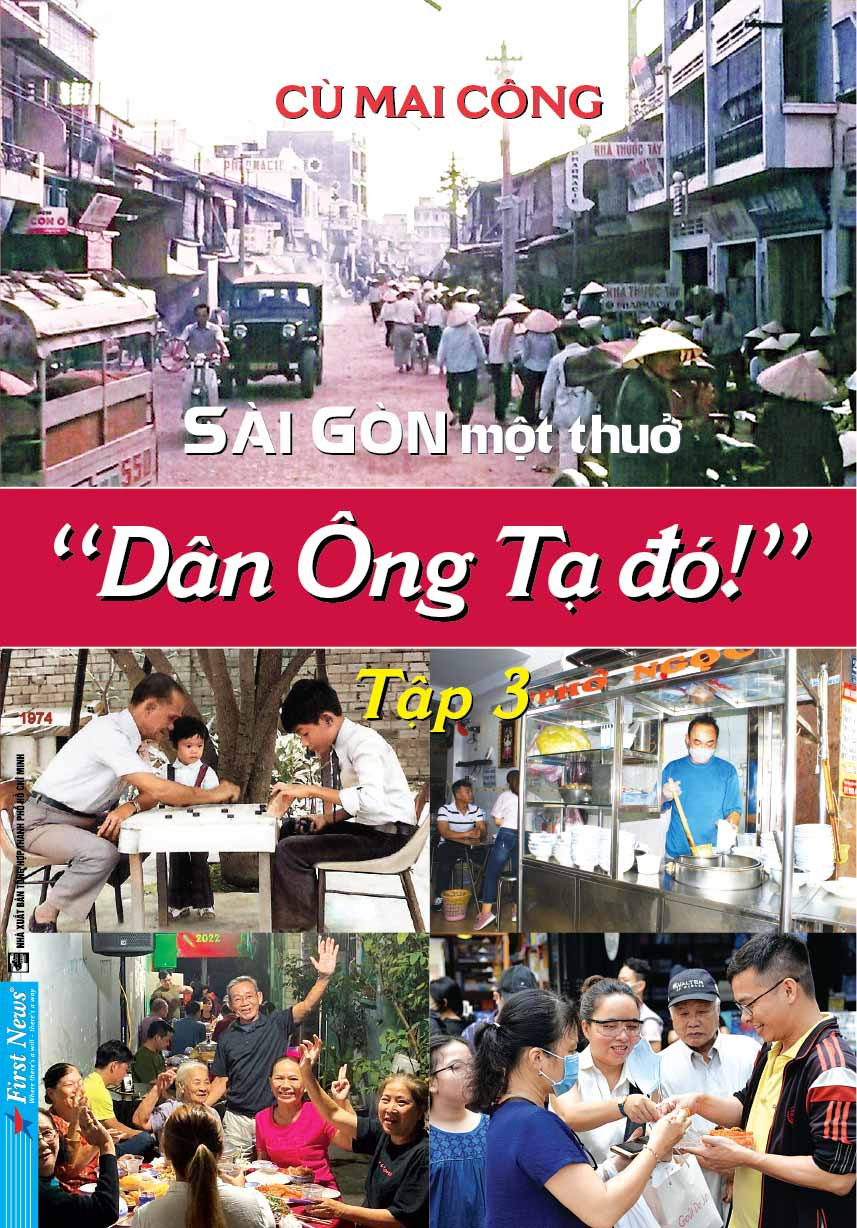 bộ sài gòn một thuở - “dân ông tạ đó!” - tập 3 - Ảnh 2