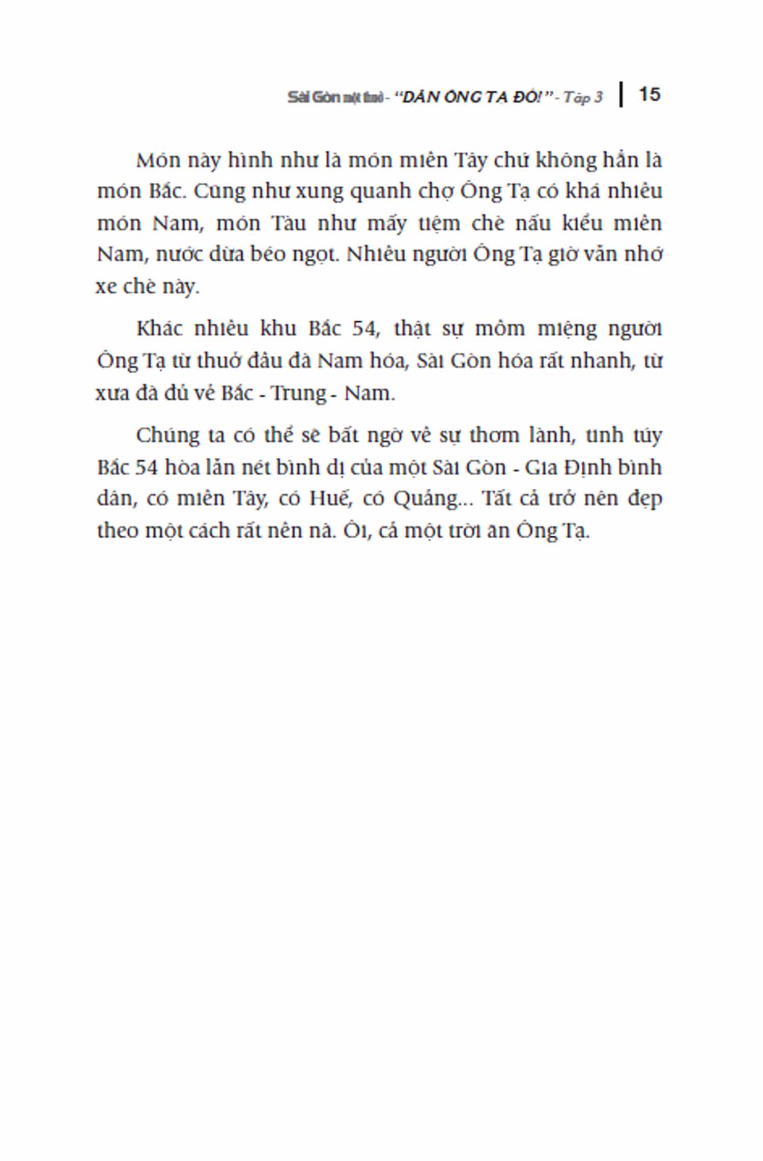 bộ sài gòn một thuở - “dân ông tạ đó!” - tập 3 - Ảnh 9