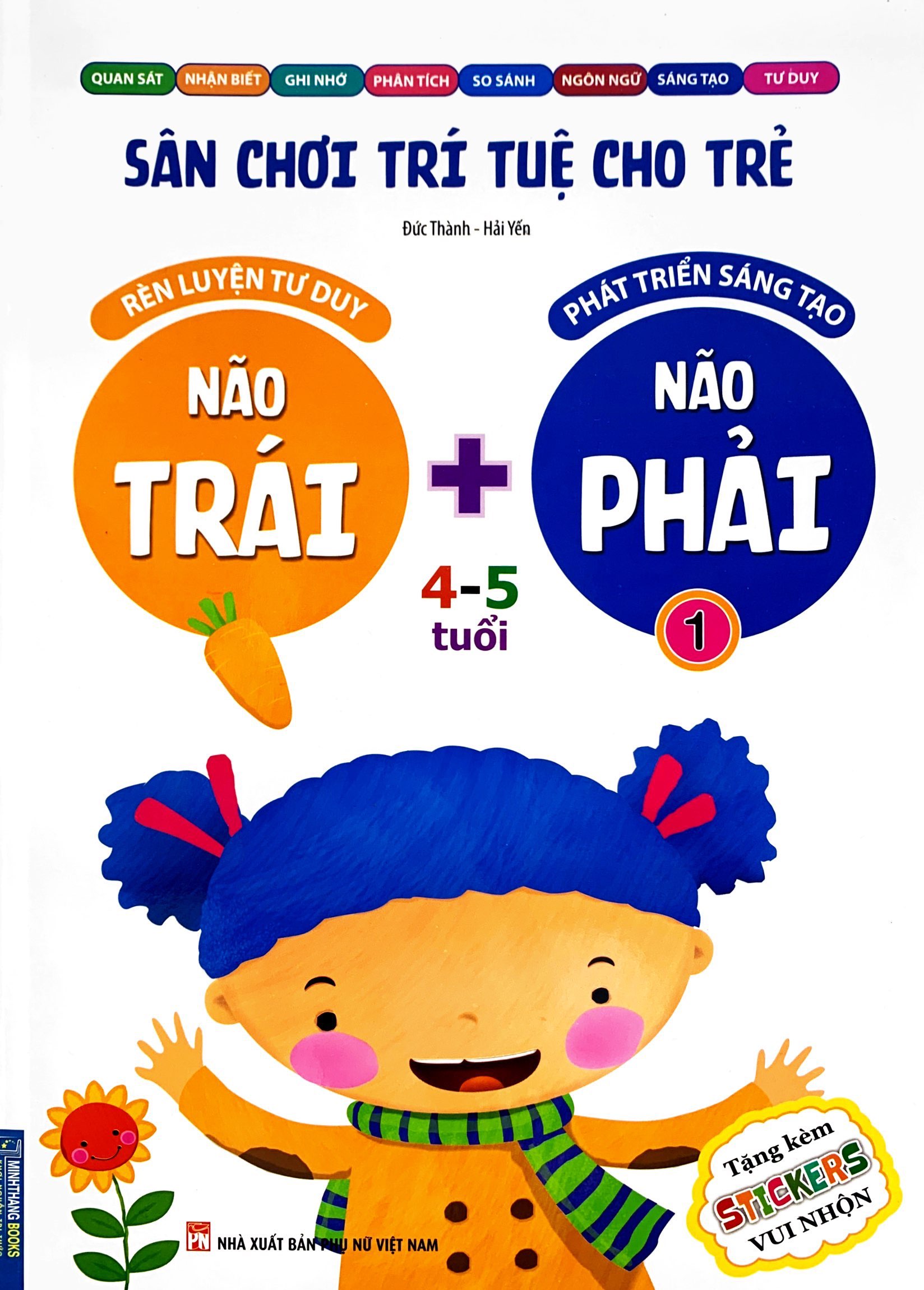 bộ sân chơi trí tuệ cho trẻ - rèn luyện tư duy não trái + phát triển sáng tạo não phải - dành cho bé 4-5 tuổi - tập 1 - Ảnh 2