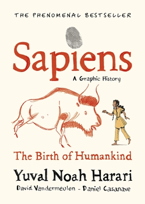 bộ sapiens: a graphic history: the birth of humankind volume 1 - Ảnh 2