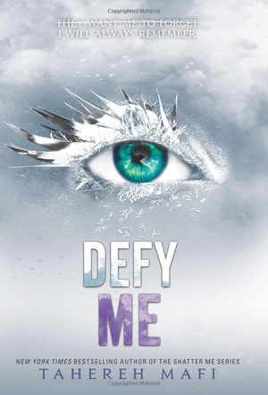 bộ shatter me 5: defy me - Ảnh 2