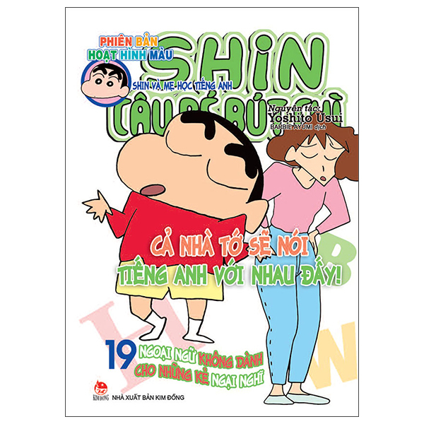 Bộ Shin - Cậu Bé Bút Chì - Phiên Bản Hoạt Hình Màu - Tập 19 - Shin Và Mẹ Học Tiếng Anh (Tái Bản 2025)