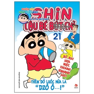 bộ shin - cậu bé bút chì - phiên bản hoạt hình màu - tập 21 (tái bản 2019)