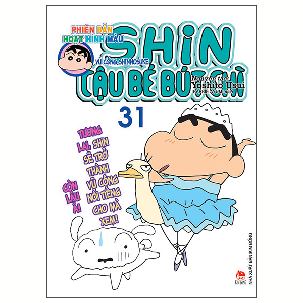 Bộ Shin - Cậu Bé Bút Chì - Phiên Bản Hoạt Hình Màu - Tập 31 - Vũ Công Shinnosuke (Tái Bản 2025)