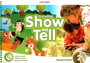 bộ show and tell 2nd edition: level 2: student book pack - Ảnh 2