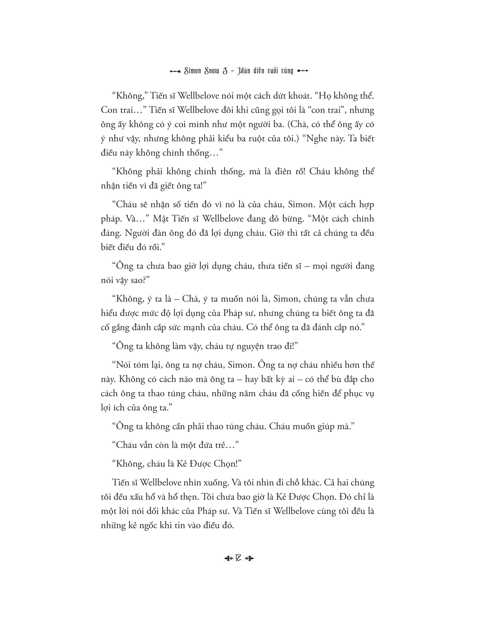 Bộ
						
										
										Simon Snow - Tập 3 - Màn Diễn Cuối Cùng - Ảnh 13