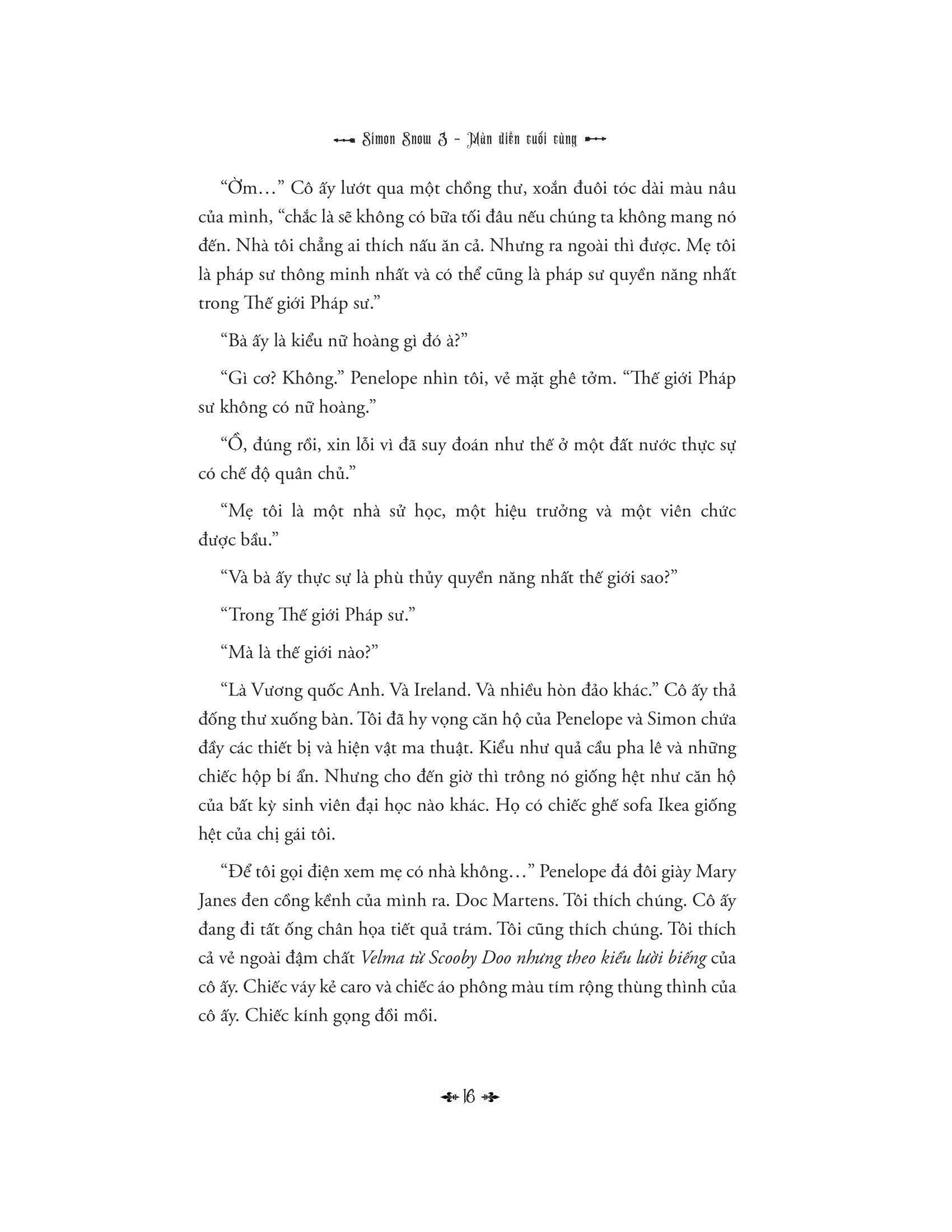 Bộ
						
										
										Simon Snow - Tập 3 - Màn Diễn Cuối Cùng - Ảnh 17