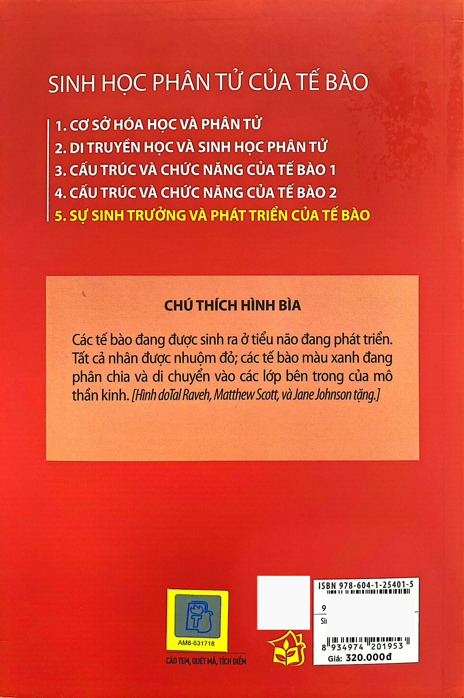 Bộ Sinh Học Phân Tử Của Tế Bào - Tập 5 - Sự Sinh Trưởng & Phát Triển Của Tế Bào (Tái Bản 2024) - Ảnh 8