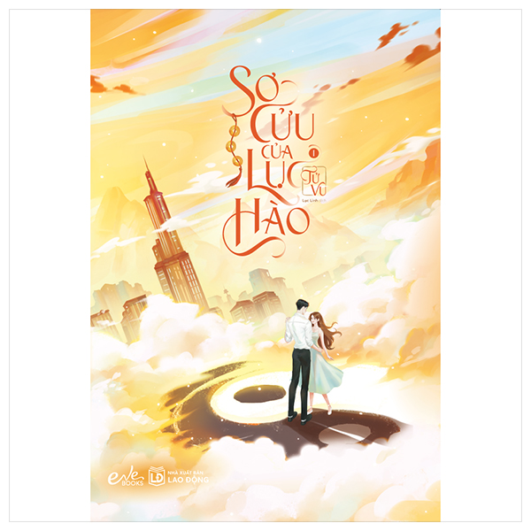 Bộ Sơ Cửu Của Lục Hào - Tập 1