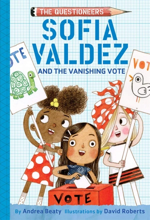 bộ sofia valdez and the vanishing vote: the questioneers book #4