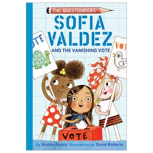 bộ sofia valdez and the vanishing vote: the questioneers book #4 - Ảnh 2