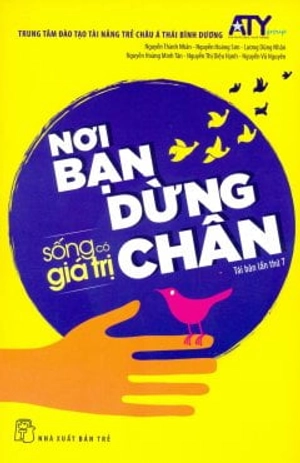 bộ sống có giá trị - nơi bạn dừng chân