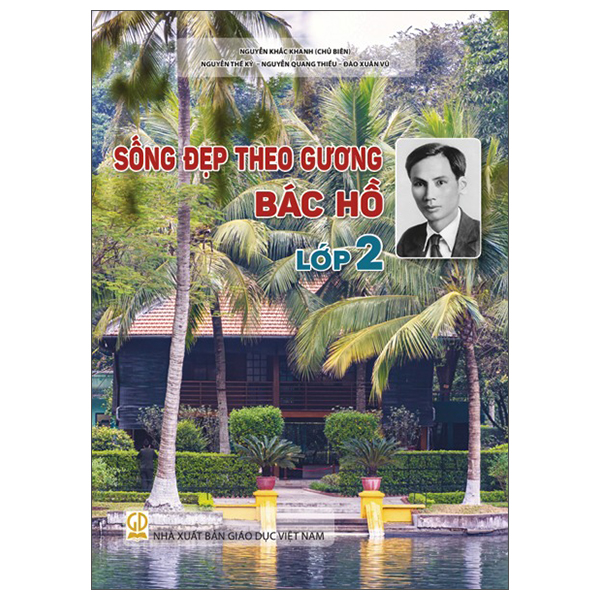 Bộ Sống Đẹp Theo Gương Bác Hồ - Lớp 12 - Ảnh 3