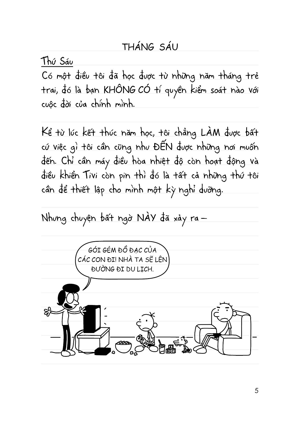 bộ song ngữ việt - anh - diary of a wimpy kid - nhật ký chú bé nhút nhát - tập 9: kỳ nghỉ thảm khốc - the long haul - Ảnh 6