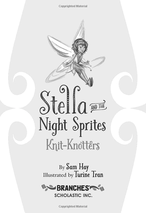bộ stella and the night sprites #1: knitknotters - Ảnh 4