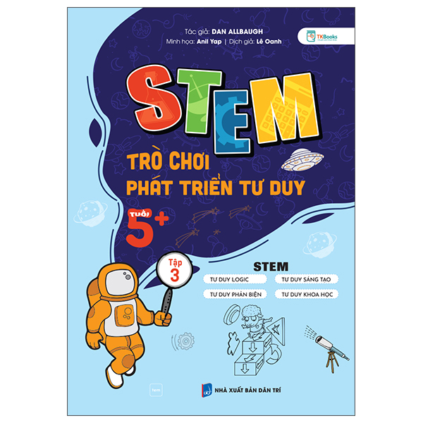 Bộ STEM Trò Chơi Phát Triển Tư Duy - Tuổi 5+ - Tập 3