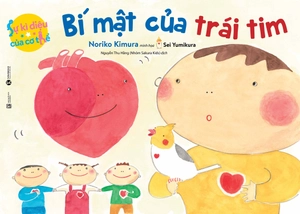 bộ sự kỳ diệu của cơ thể - bí mật của trái tim (tái bản 2020) - Ảnh 2