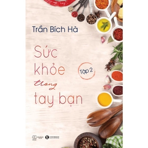bộ sức khỏe trong tay bạn - tập 2 (tái bản 2021) - Ảnh 2