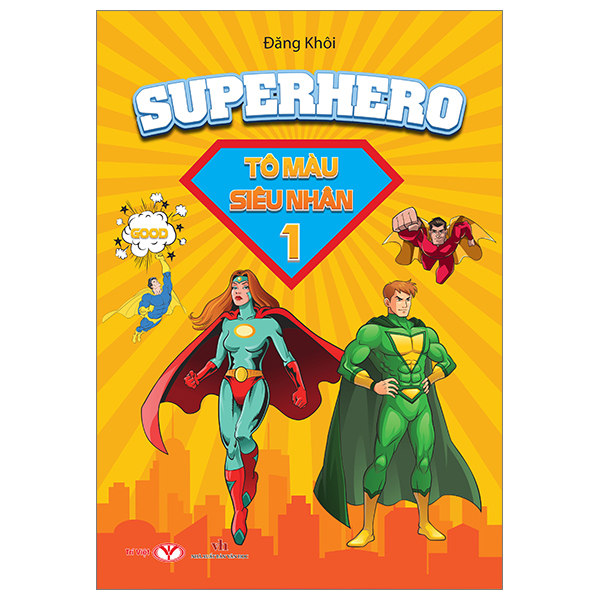 Bộ Superhero - Tô Màu Siêu Nhân - Tập 1