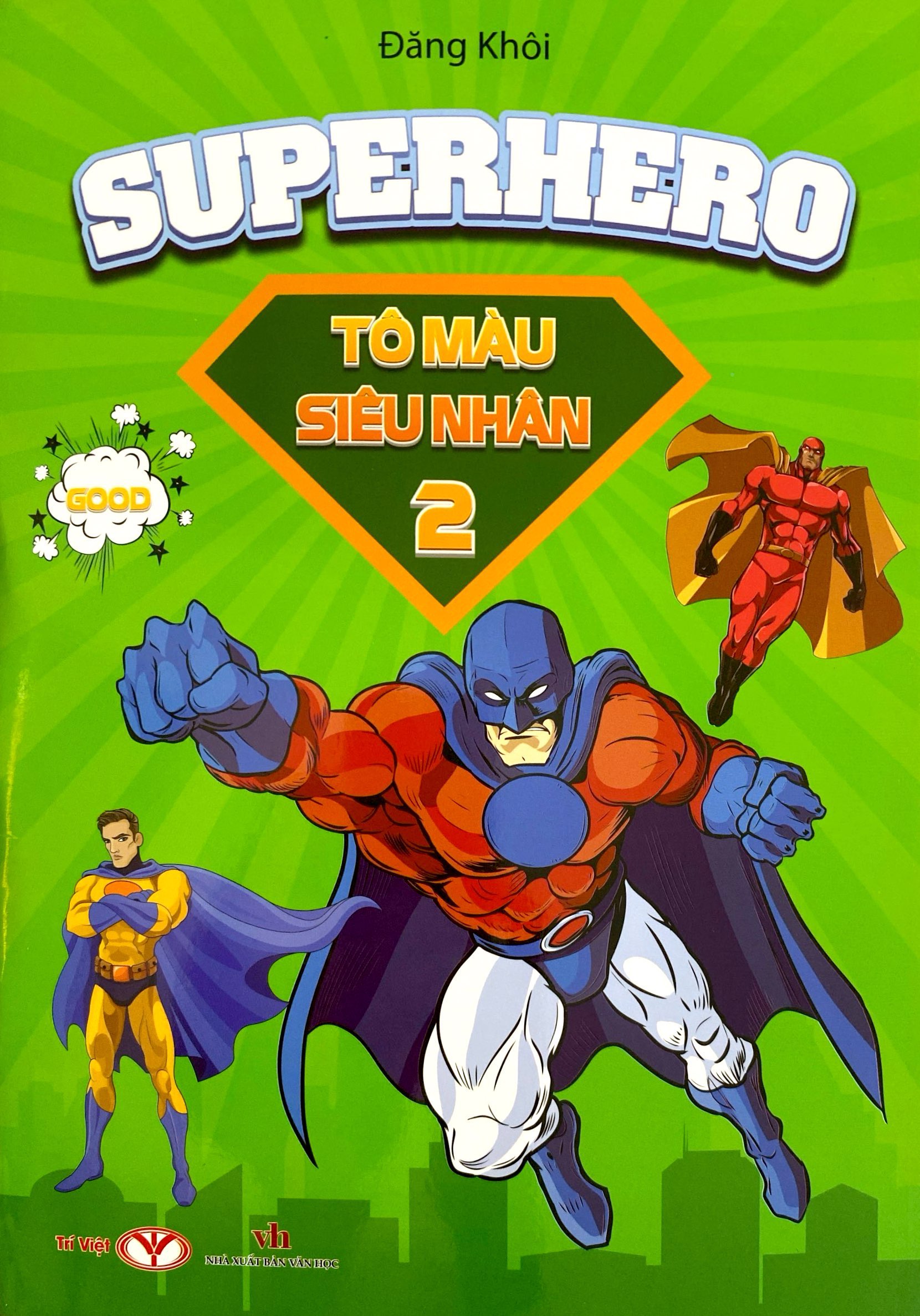 Bộ Superhero - Tô Màu Siêu Nhân - Tập 2 - Ảnh 2