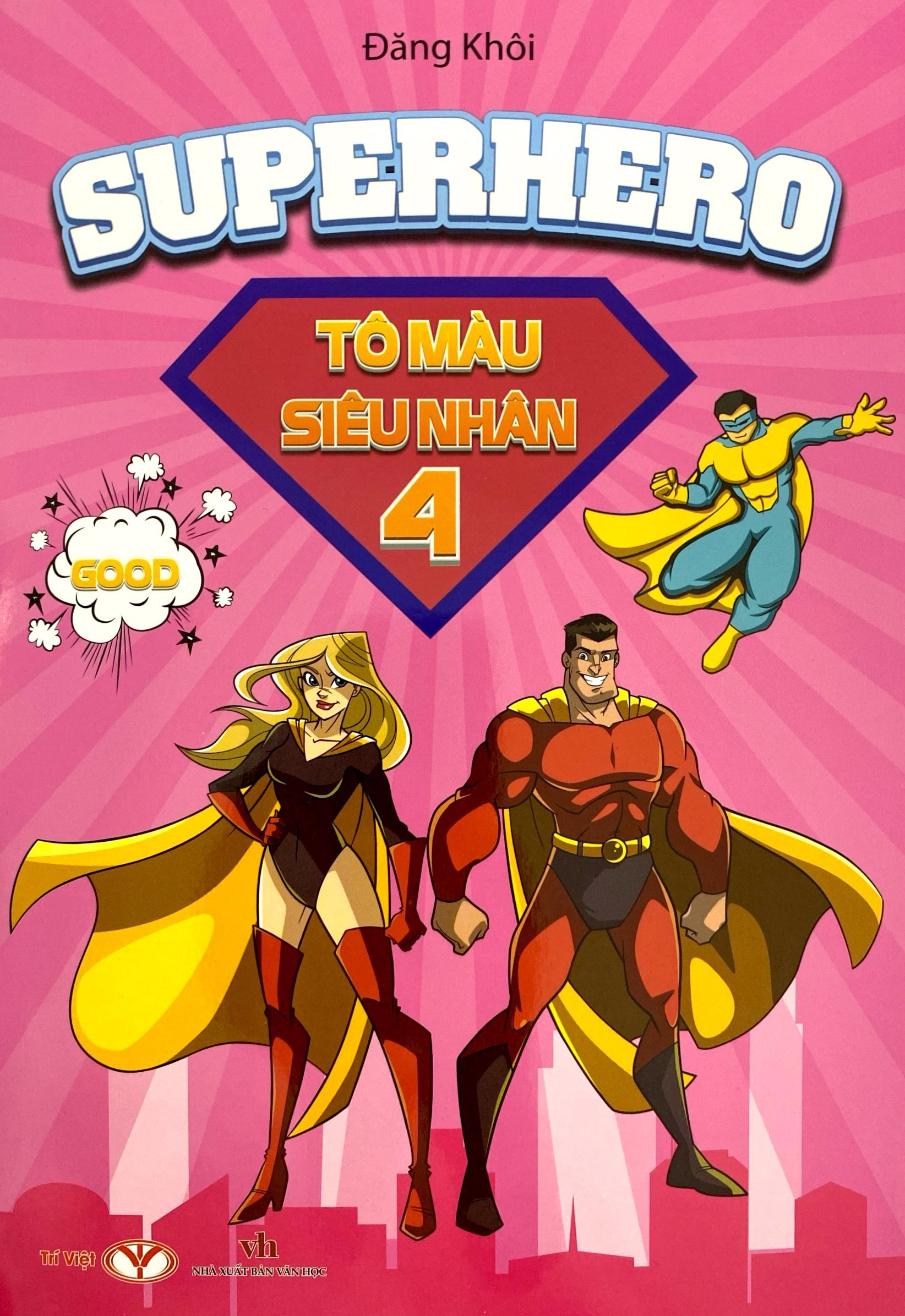 Bộ Superhero - Tô Màu Siêu Nhân - Tập 4 - Ảnh 2