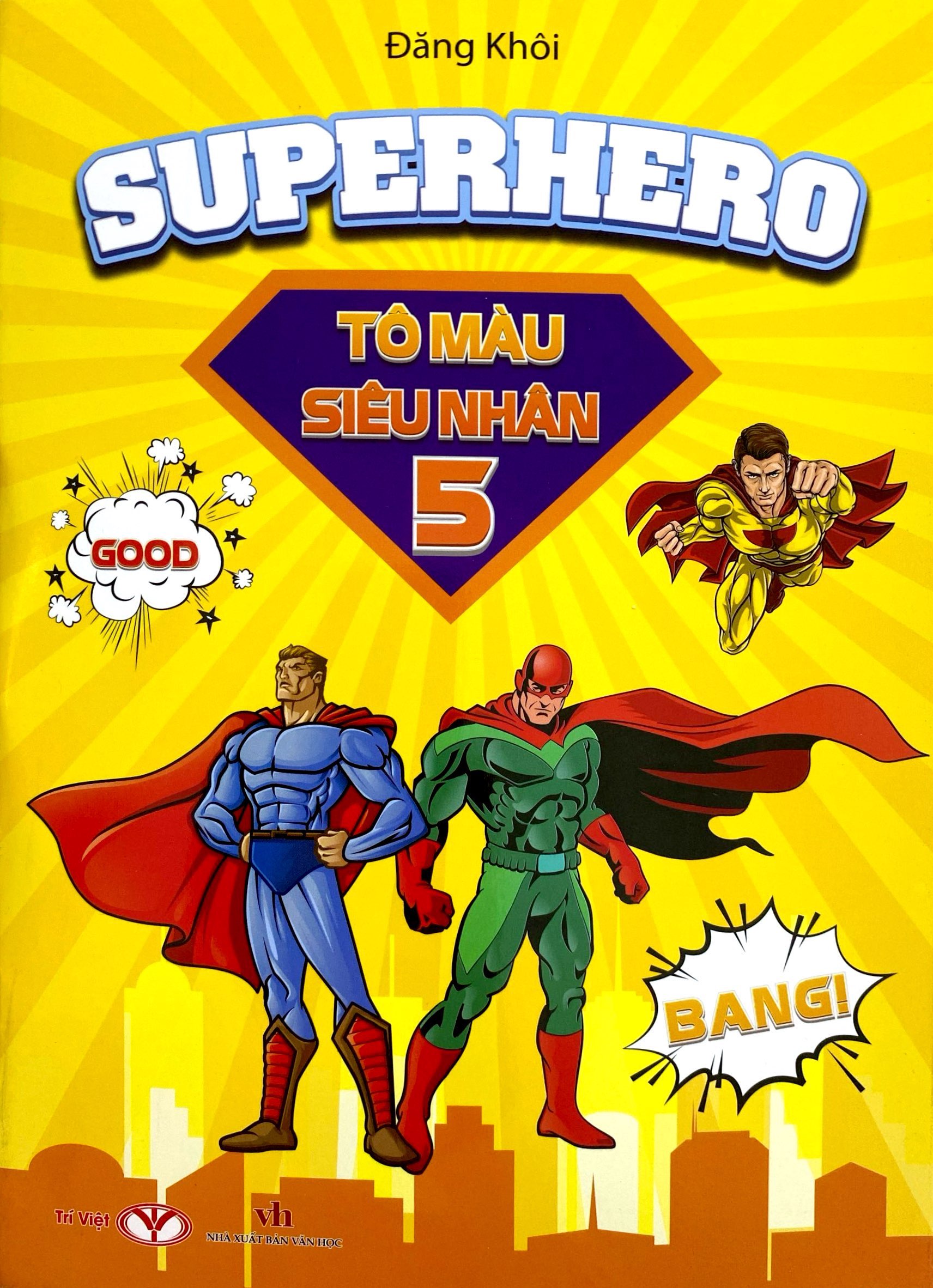 Bộ Superhero - Tô Màu Siêu Nhân - Tập 5 - Ảnh 2