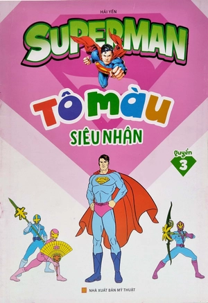 bộ superman - tô màu siêu nhân - quyển 3 - Ảnh 2