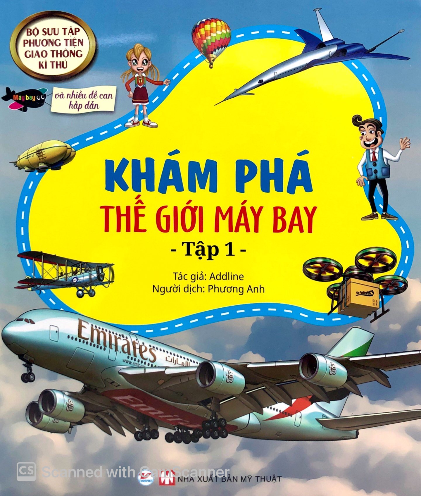 bộ sưu tập phương tiện giao thông kì thú - khám phá thế giới máy bay - tập 1 - Ảnh 2