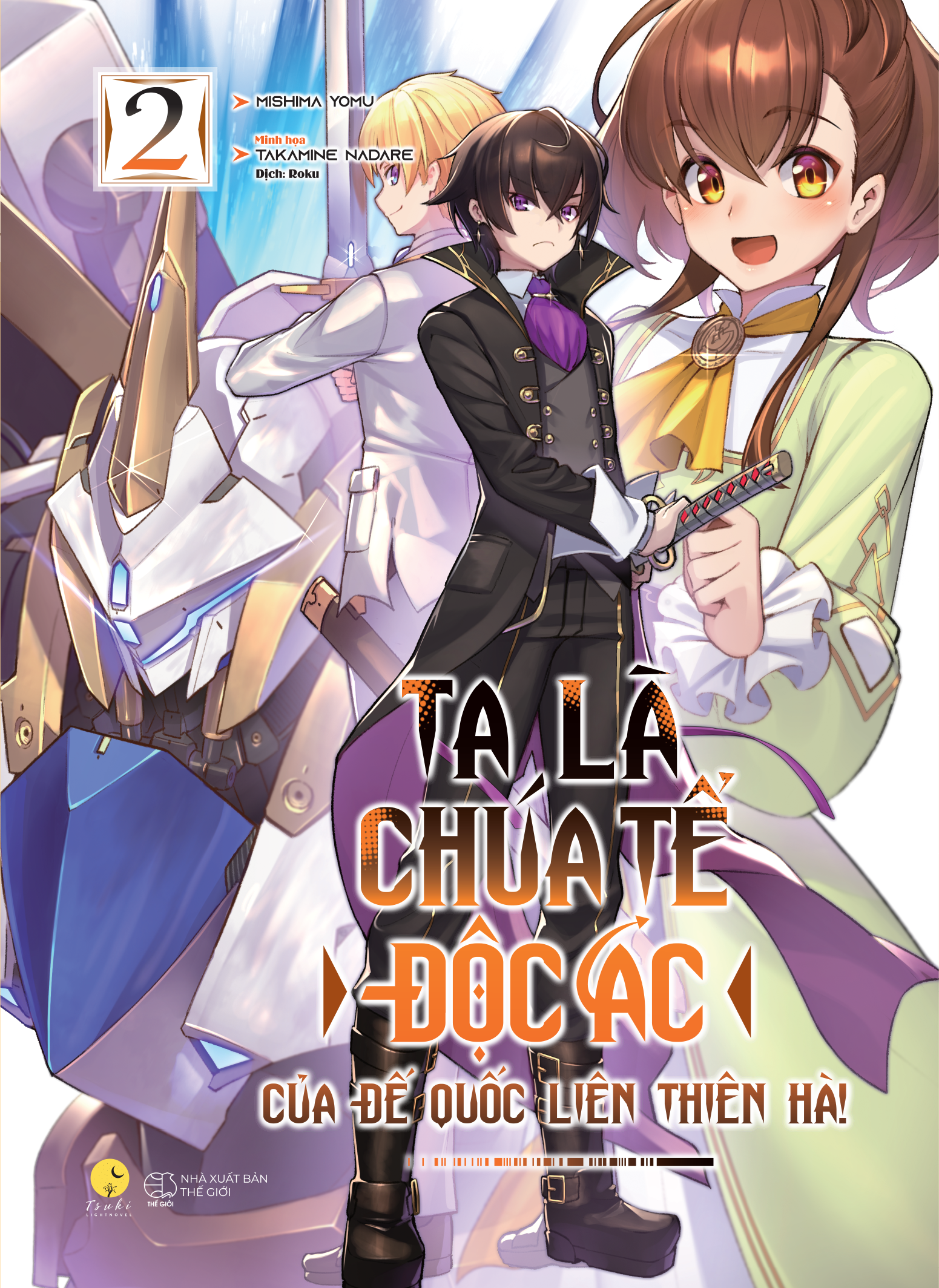 Bộ
						
										
										Ta Là Chúa Tể Độc Ác Của Đế Quốc Liên Thiên Hà - Tập 2 - Tặng Kèm Bookmark Bồi Cứng - Ảnh 3