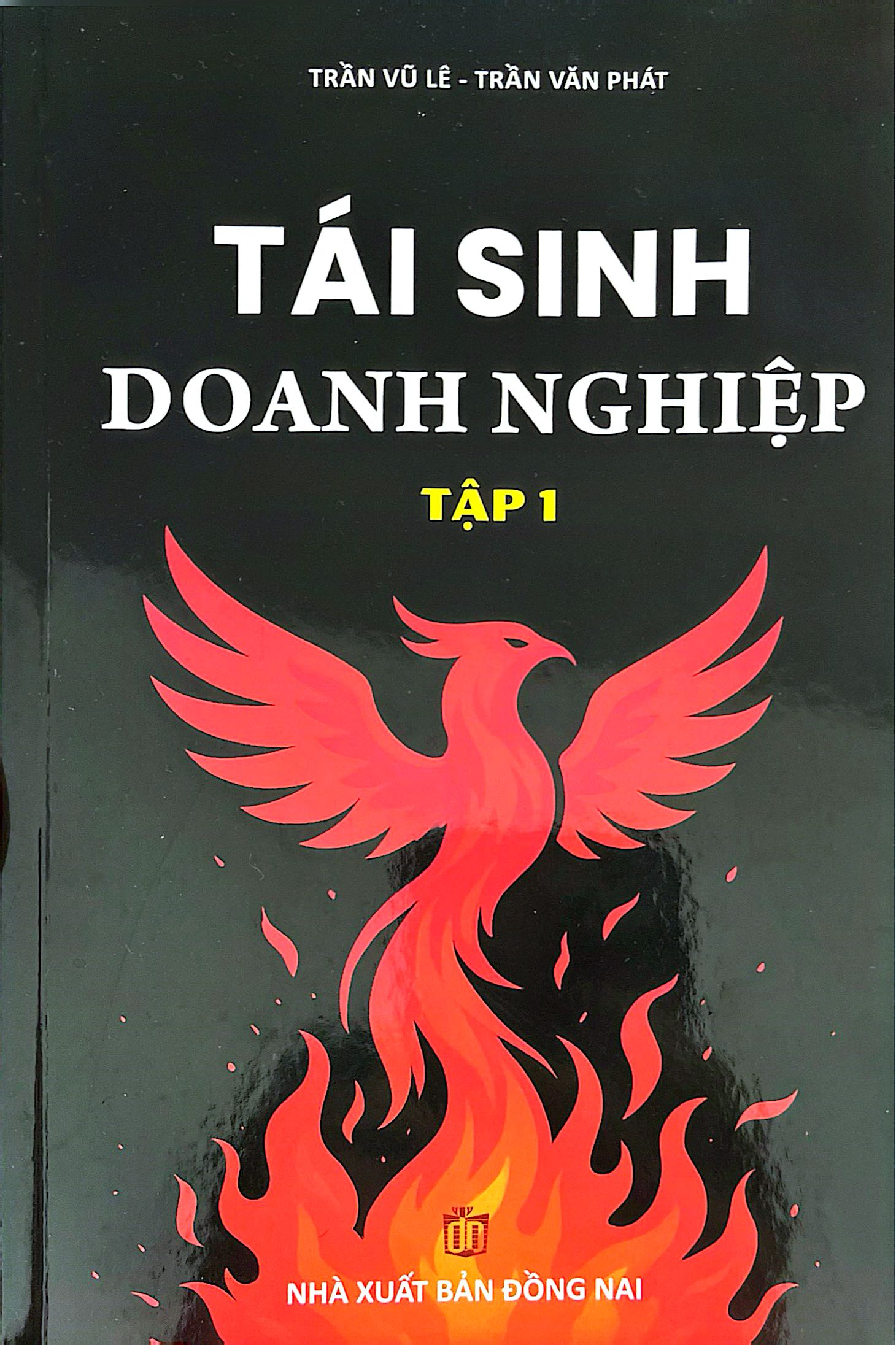 Bộ
Tái Sinh Doanh Nghiệp - Tập 1 - Ảnh 2