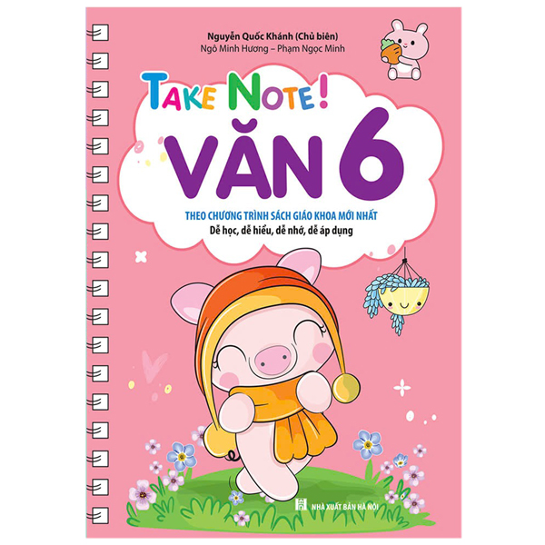 Bộ Take Note! Văn 6 - Không Lò Xo (Theo Chương Trình Sách Giáo Khoa Mới Nhất)