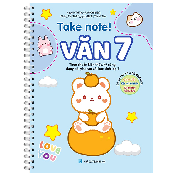 Bộ Take Note! - Văn 7 (Sách Lò Xo Dùng Cho Cả 3 Bộ Sách Giáo Khoa Mới)