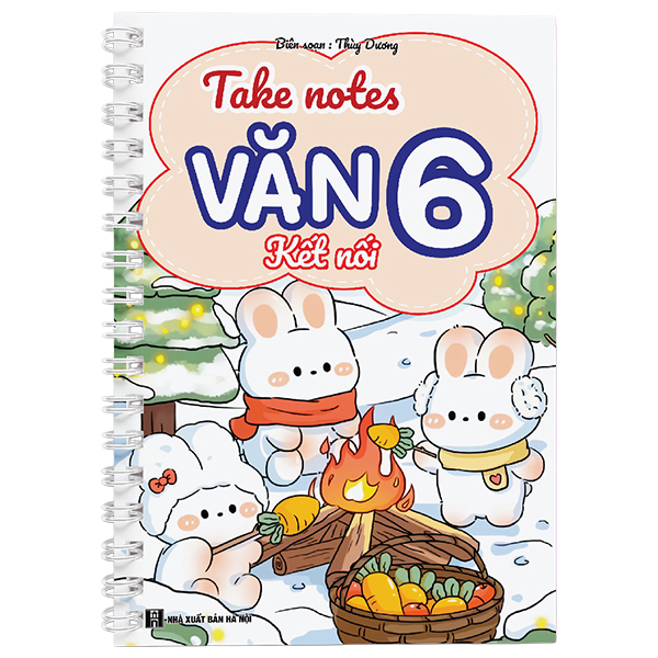 Bộ Take Notes - Văn 6 - Kết Nối