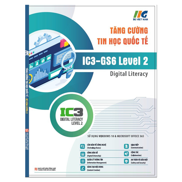 Bộ Tăng Cường Tin Học Quốc Tế - IC3-GS6 Level 1 - Digital Literacy (Tái Bản 2024) - Ảnh 5