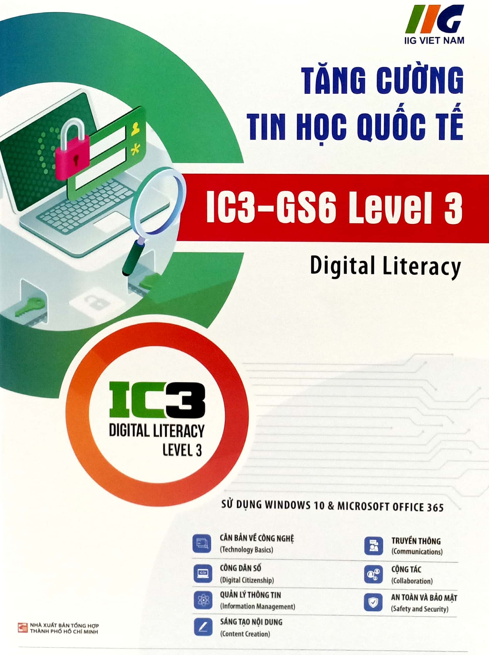 Bo
						
										
										Tang Cuong Tin Hoc Quoc Te - IC3 - GS6 Level 3 (Tai Ban 2024) - Ảnh 2