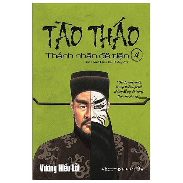 Bộ Tào Tháo - Thánh Nhân Đê Tiện - Tập 4 (Tái Bản 2021) - Ảnh 2