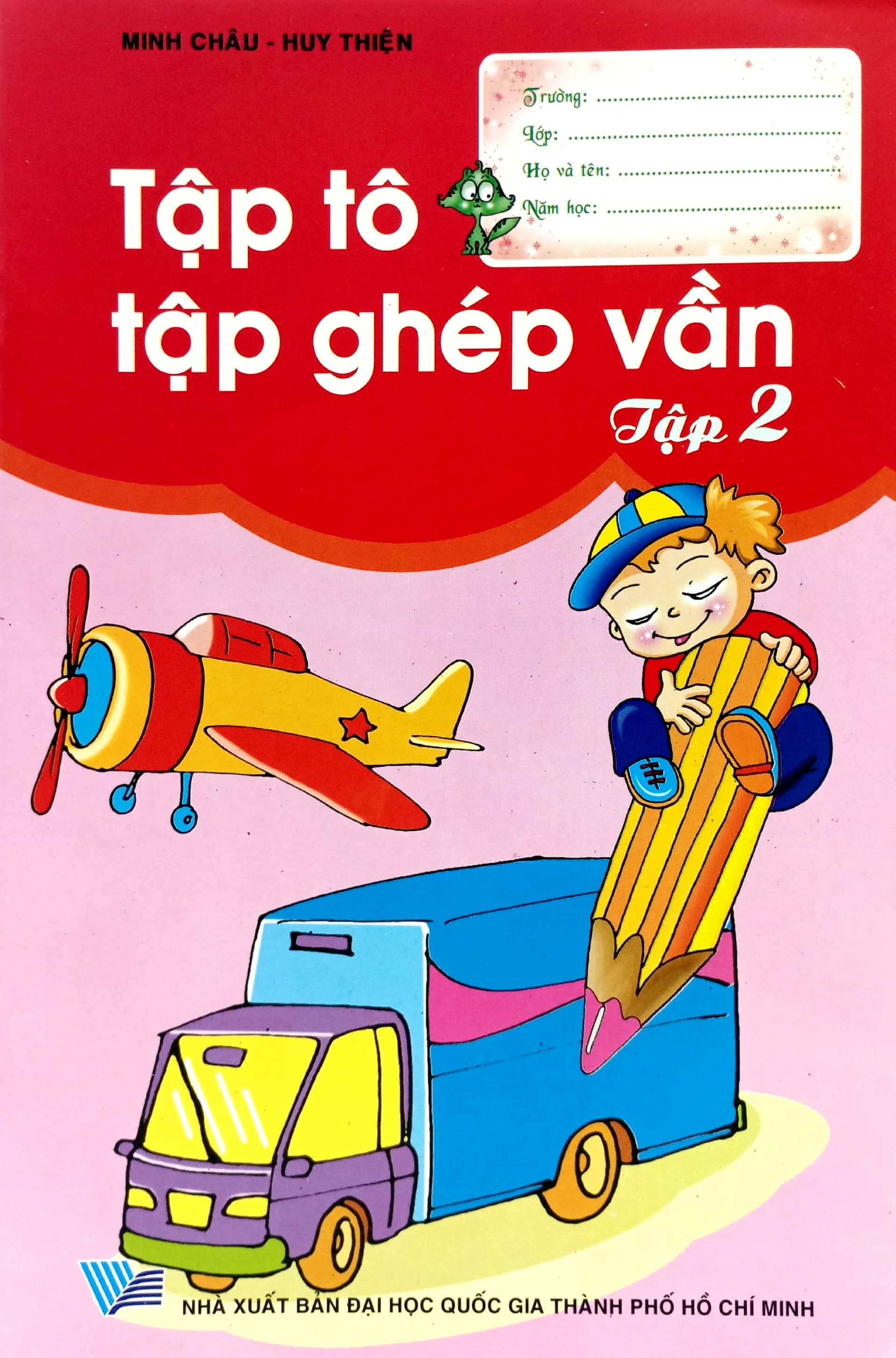 bộ tập tô - tập ghép vần - tập 2 - Ảnh 2