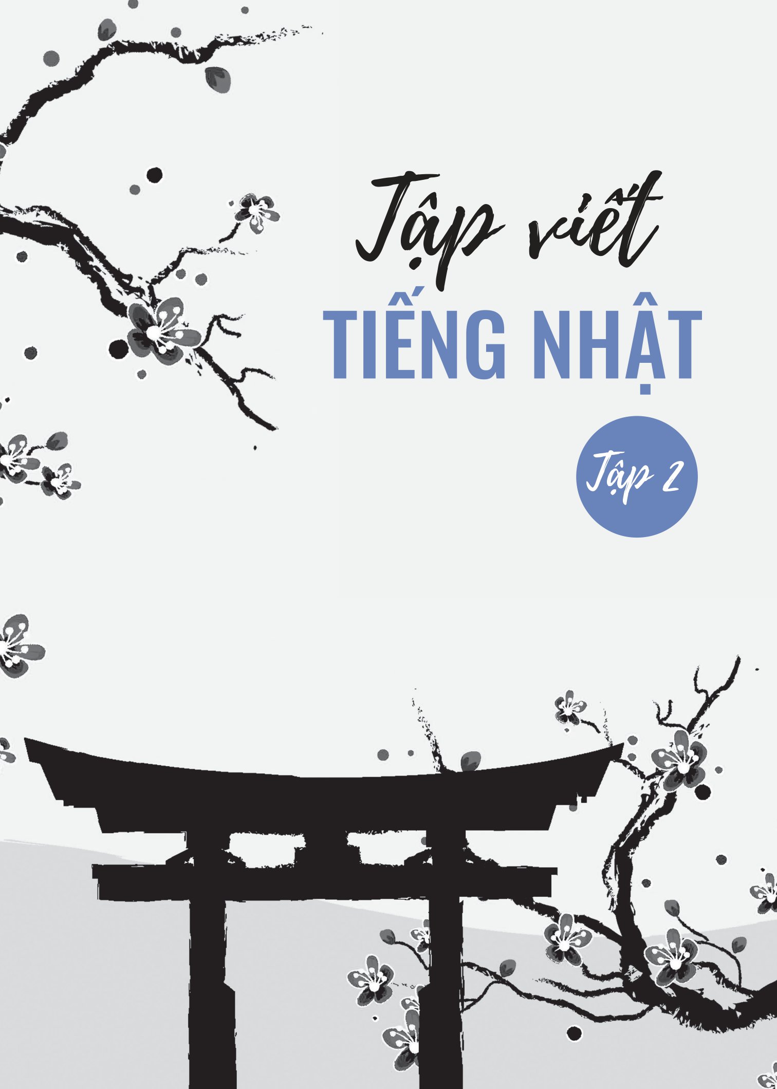 bộ tập viết tiếng nhật - tập 2 - Ảnh 2