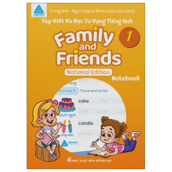 Bộ Tập Viết Và Học Từ Vựng Tiếng Anh - Family And Friends 1 - National Edition - Notebook