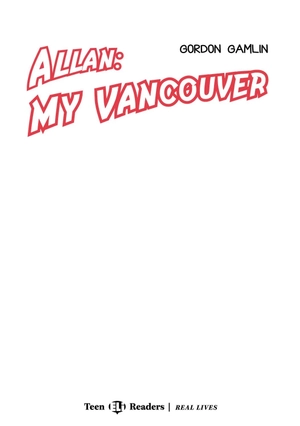 bộ teen eli readers real lives - allan: my vancouver - stage 3 b1 - downloadable audio files - Ảnh 11