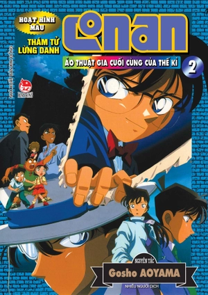 bộ thám tử lừng danh conan - hoạt hình màu - ảo thuật gia cuối cùng của thế kỉ - tập 2 - Ảnh 2