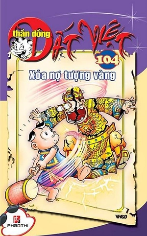 bộ thần đồng đất việt - tập 104- xóa nợ tượng vàng - Ảnh 3