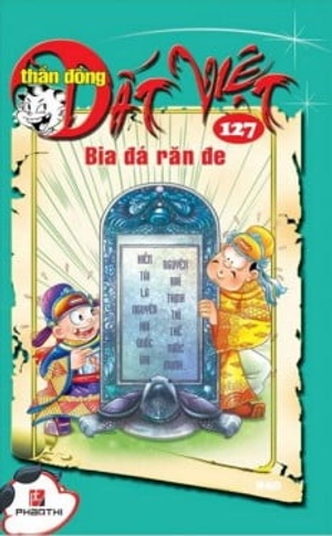 bộ thần đồng đất việt - tập 127 - bia đá răn đe