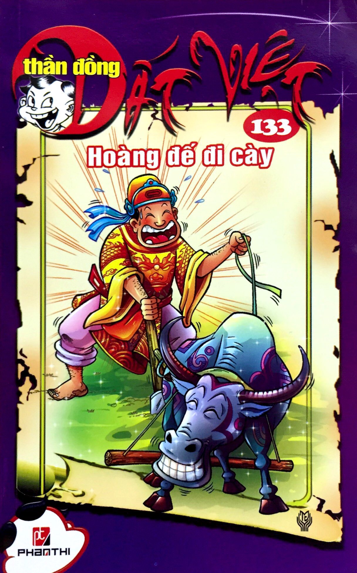 bộ thần đồng đất việt - tập 133 - hoàng đế đi cày - Ảnh 2