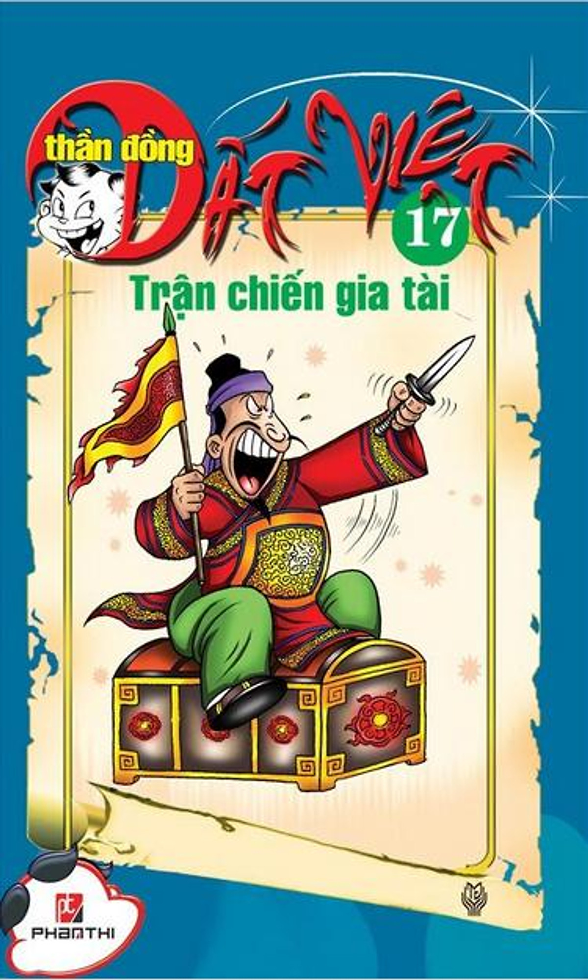 bộ thần đồng đất việt - tập 17 - trận chiến gia tài - Ảnh 2