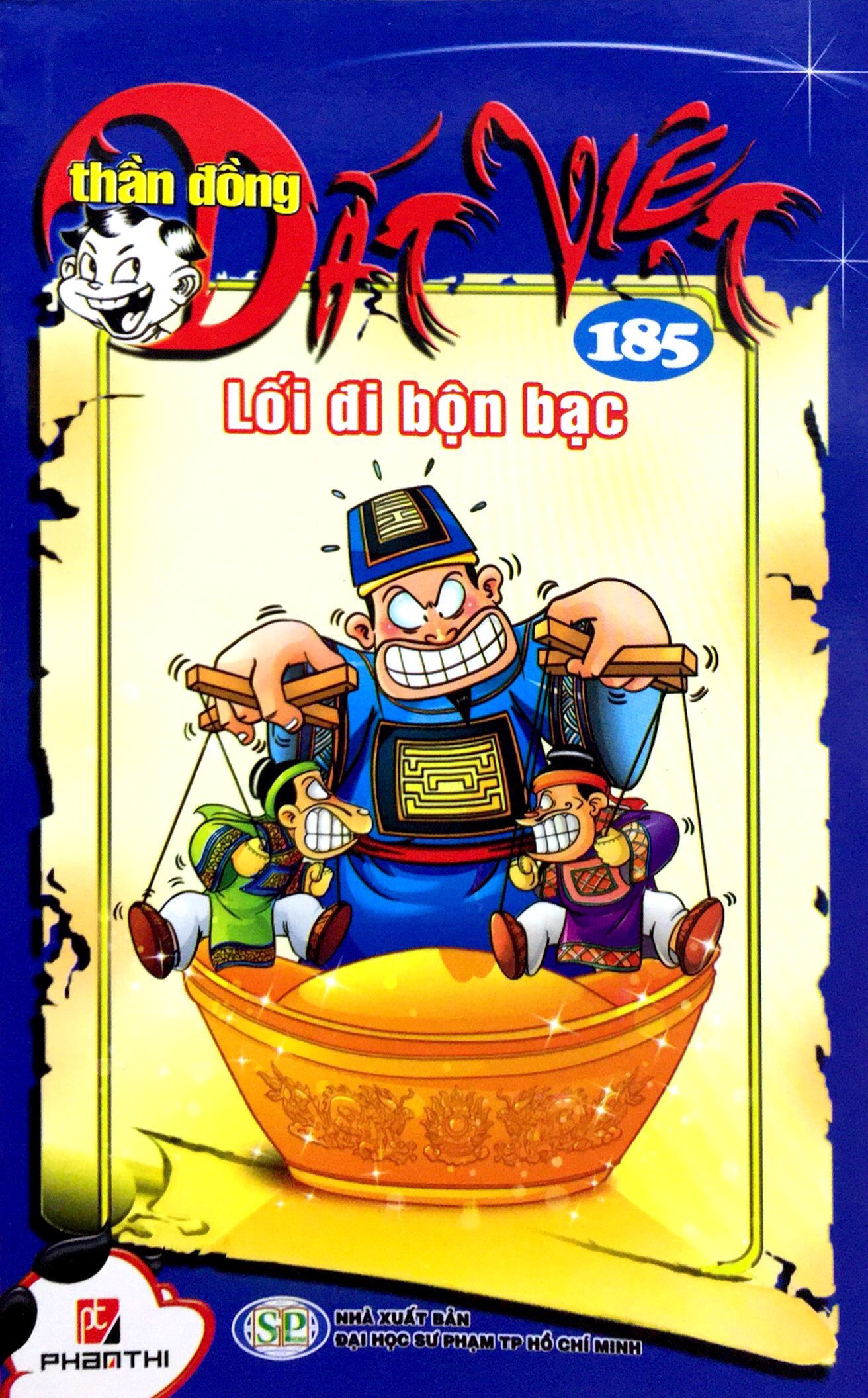 bộ thần đồng đất việt - tập 185 - lối đi bộn bạc - Ảnh 2