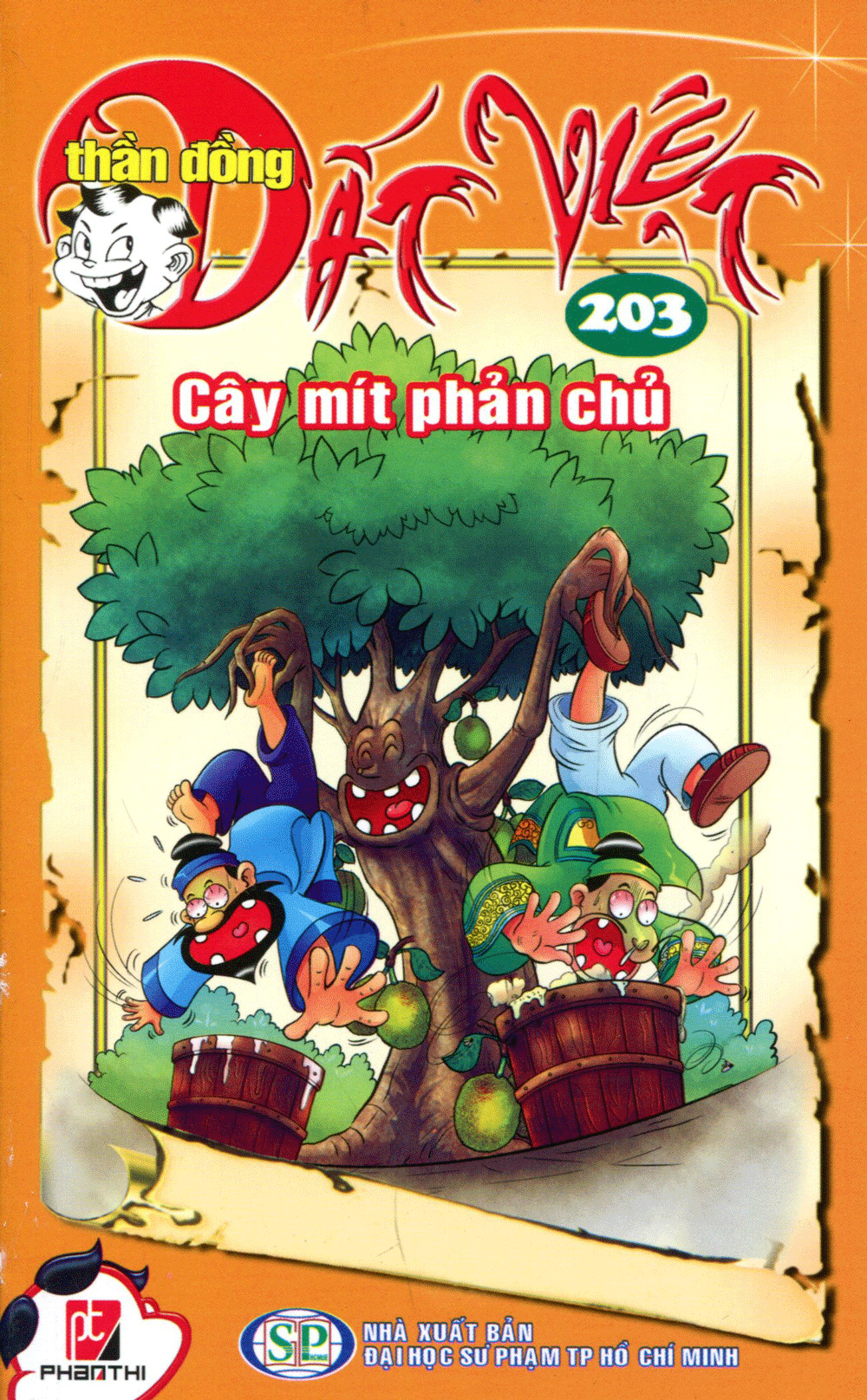 bộ thần đồng đất việt - tập 203 - cây mít phản chủ - Ảnh 3