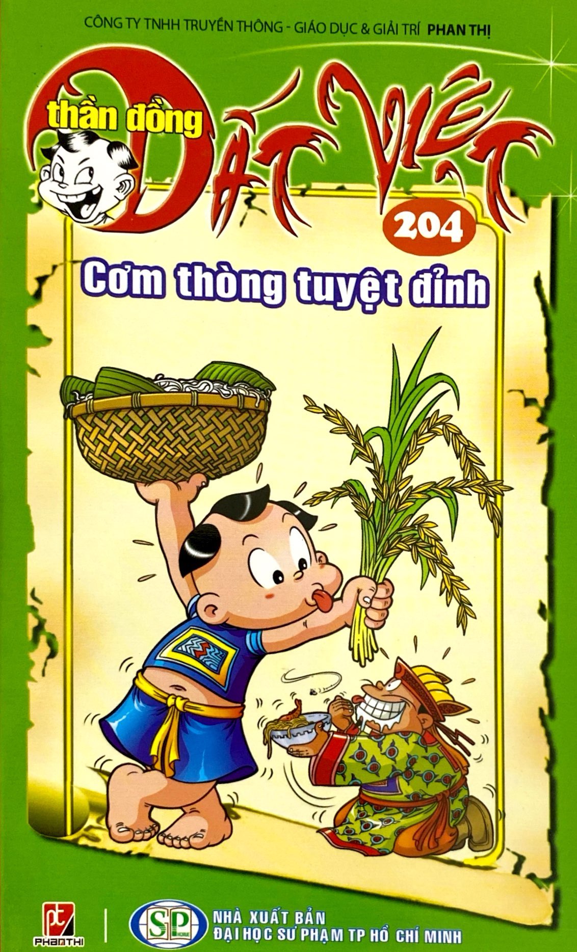 bộ thần đồng đất việt - tập 204 - cơm thòng tuyệt đỉnh - Ảnh 2